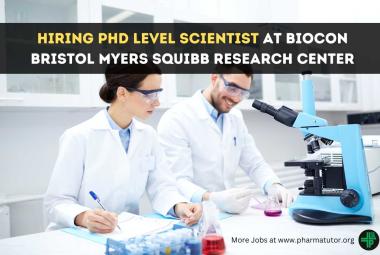 Hiring PhD level scientist at Biocon Bristol Myers Squibb Research Center