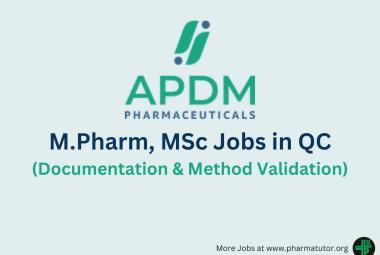 Vacancy for M.Pharm, MSc in QC at APDM Pharmaceuticals