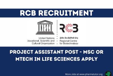 Vacancy for MSc or MTech in Life sciences at Regional Centre for Biotechnology