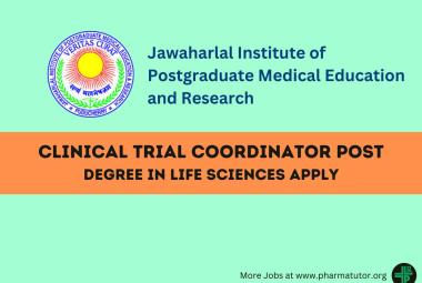 Applications are invited for post of Clinical Trial Coordinator at JIPMER
