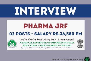 Job as JRF at NIPER-G, 2 posts | Salary 36,580 per month