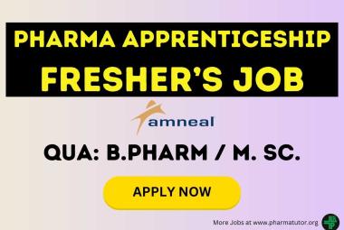 Job for Fresher BPharm or MSc as Quality Apprenticeship at Amneal
