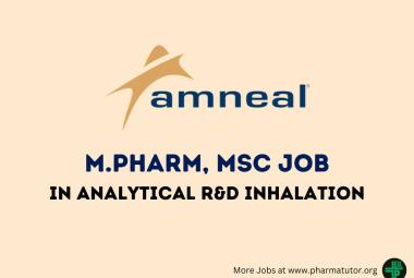 Job for M.Pharm, MSc in Analytical R&D Inhalation at Amneal Pharmaceuticals