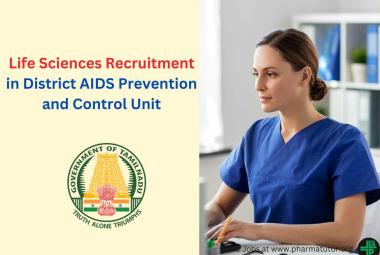 Life Sciences Recruitment in the District AIDS Prevention and Control Unit