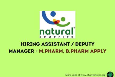 Natural Remedies Hiring Assistant / Deputy Manager