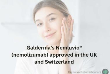 Nemluvio of Gladerma granted marketing authorization in the United Kingdom and Switzerland