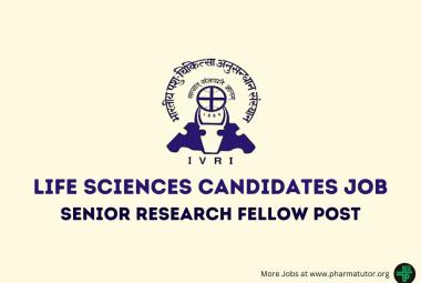 Recruitment for Life Sciences candidates at Indian Veterinary Research Institute