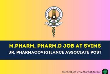 Recruitment for M.Pharm, Pharm.D at SVIMS