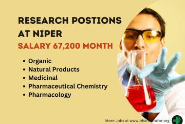 Research postions for organic/ natural products/medicinal/ pharmaceutical chemistry /Pharmacology at NIPER