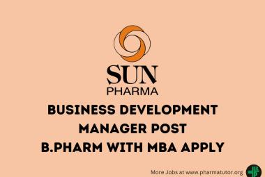 Work as Business Development Manager at Sun Pharma