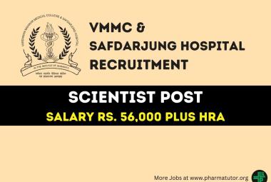 Applications are invited for Scientist at VMMC & Safdarjung Hospital