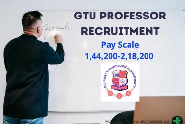 Apply Online for post of Professor in GTU School of Pharmacy