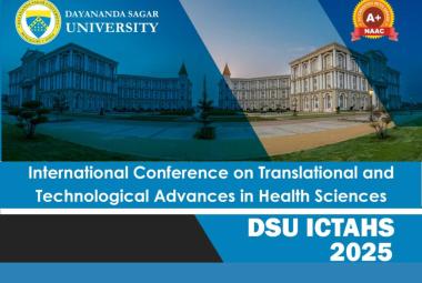 International Conference on Translational and Technological Advances in Health Sciences hosted by Dayananda Sagar University