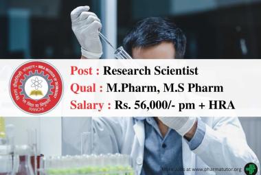 Job for M.Pharm, M.S Pharm as Research Scientist at BIT, Mesra