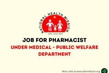 Job for Pharmacist under Medical - Public Welfare Department