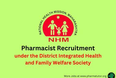 Job for Pharmacist under the District Integrated Health and Family Welfare Society