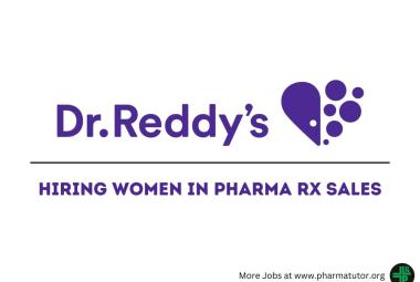 Job for Women in Pharma Rx Sales at Dr. Reddy's Laboratories