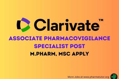 Require Associate Pharmacovigilance Specialist at Clarivate