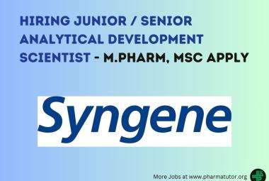 Syngene hiring Junior / Senior Analytical Development Scientist