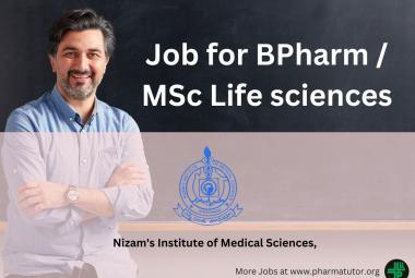 Vacancy for B.Pharm, MSc in Life Sciences as Clinical Research Co-Ordinator at Nizam's Institute of Medical Sciences