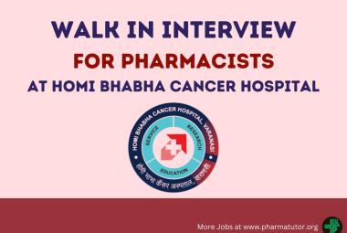 Walk In Drive at Homi Bhabha Cancer Hospital for post of Pharmacists