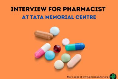 Walk In Interview for Pharmacist at Tata Memorial Centre