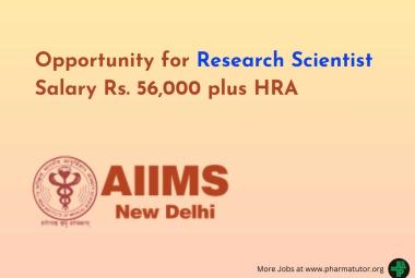 AIIMS Opportunity for Research Scientist Post
