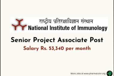Applications are invited for Senior Project Associate at National Institute of Immunology