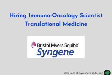 BBRC hiring Immuno-Oncology Scientist Translational Medicine