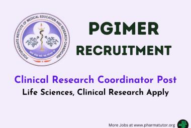 PGIMER Inviting application for post of Clinical Research Coordinator
