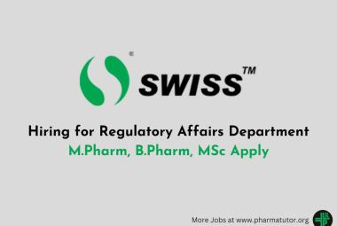 Swiss Parenterals Ltd Hiring for Regulatory Affairs Department