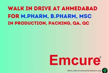 Walk in Drive for M.Pharm, B.Pharm, MSc in Production, Packing, QA, QC at Emcure