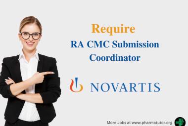 Work as RA CMC Submission Coordinator at Novartis
