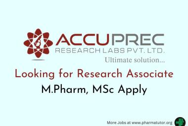 Accuprec Research Labs looking for Research Associate