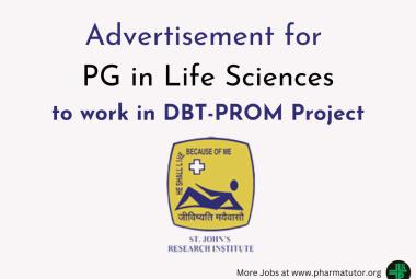Advertisement for PG in Life Sciences to work in DBT-PROM Project at St. John's Research Institute