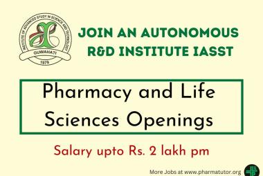 Advertisement for Pharmacy and Life Sciences at an autonomous R&D Institute IASST