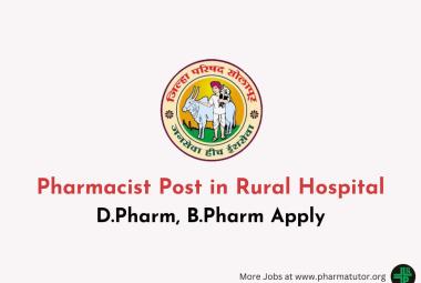 Applications are invited for Pharmacist in Rural Hospital, Zilla Parishad