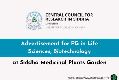 Advertisement for PG in Life Sciences, Biotechnology at Siddha Medicinal Plants Garden