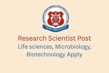 Applications are invited for Research Scientist at KGMU