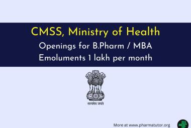 Openings for Pharma graduates at CMSS Central Procurement Agency