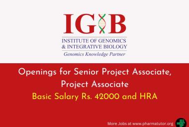 IGIB Openings for Senior Project Associate, Project Associate