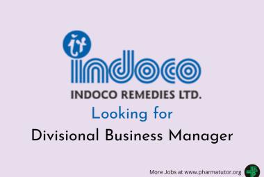 Indoco Remedies looking for Divisional Business Manager