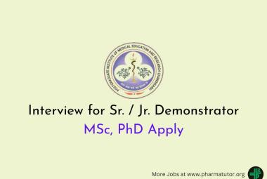 Interview for Sr. / Jr. Demonstrator Post at PGIMER