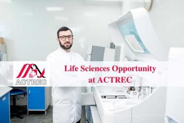 Life Sciences Opportunity at ACTREC