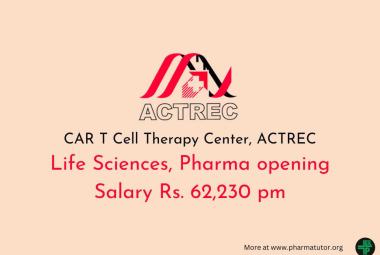 Life Sciences, Pharma opportunity at ACTREC - Dept. of Atomic Energy Institution