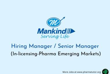Mankind Pharma Hiring Manager / Senior Manager