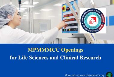 Openings for Life Sciences and Clinical Research at MPMMMCC