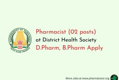 Applications are invited for Pharmacist at District Health Society, Krishnagiri