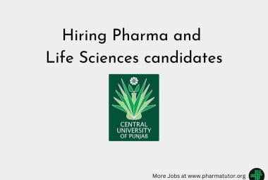 Hiring Pharma and Life Sciences candidates at Central University of Punjab