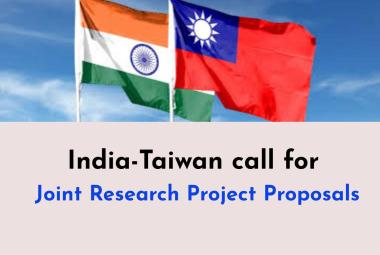 India-Taiwan call for Joint Research Project Proposals